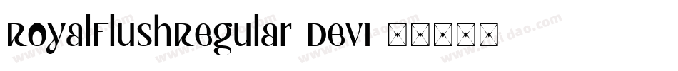 RoyalFlushRegular-Dev1字体转换