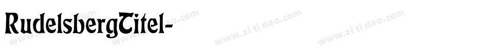 RudelsbergTitel字体转换
