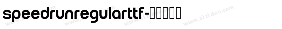 SpeedRunRegularttf字体转换