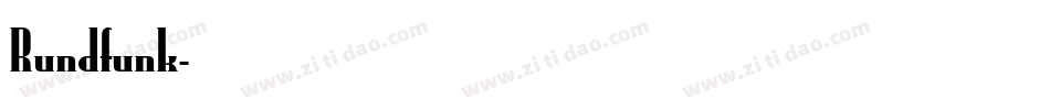 Rundfunk字体转换