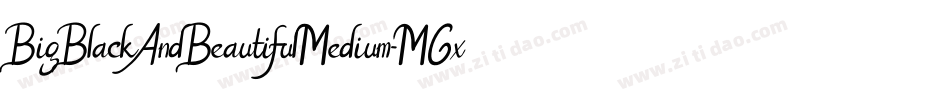 BigBlackAndBeautifulMedium-MGxv字体转换