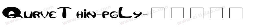 QurveThin-pgLy字体转换
