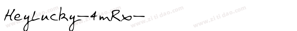 HeyLucky-4mRx字体转换 HeyLucky-4mRx字体转换
