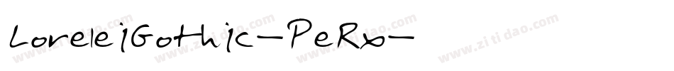 LoreleiGothic-PeRx字体转换