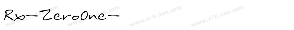 Rx-ZeroOne字体转换