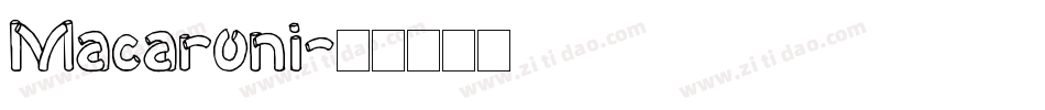 Macaroni字体转换