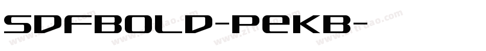 SdfBold-PeKB字体转换