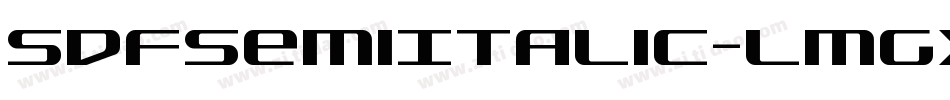 SdfSemiItalic-lmgX字体转换