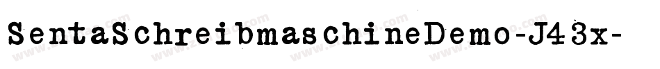 SentaSchreibmaschineDemo-J43x字体转换
