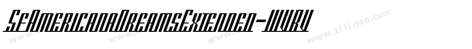 SfAmericanaDreamsExtended-WVBV字体转换