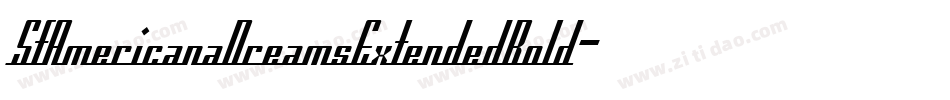 SfAmericanaDreamsExtendedBold-ZJrq字体转换 SfAmericanaDreamsExtendedBold-ZJrq字体转换
