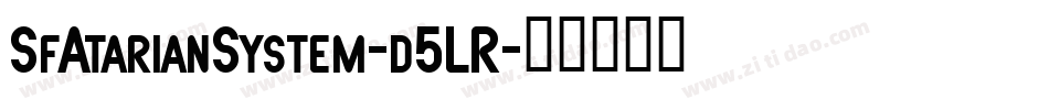 SfAtarianSystem-d5LR字体转换