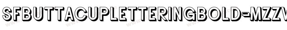 SfButtacupLetteringBold-mZzv字体转换 SfButtacupLetteringBold-mZzv字体转换