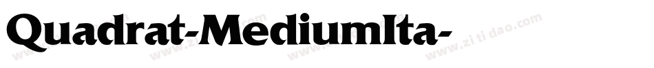 Quadrat-MediumIta字体转换