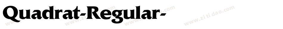 Quadrat-Regular字体转换 Quadrat-Regular字体转换