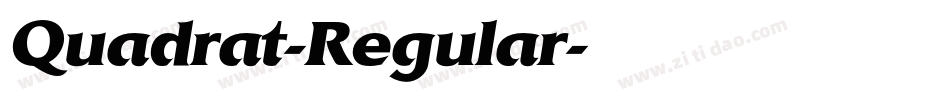 Quadrat-Regular字体转换 Quadrat-Regular字体转换