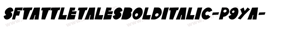 SfTattleTalesBoldItalic-p9ya字体转换