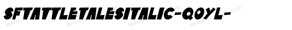 SfTattleTalesItalic-q0yl字体转换