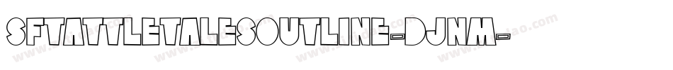 SfTattleTalesOutline-DJnm字体转换