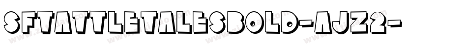 SfTattleTalesBold-AJZ2字体转换