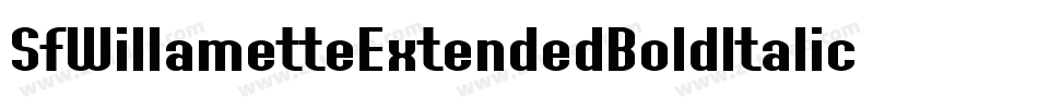 SfWillametteExtendedBoldItalic-ZoZx字体转换 SfWillametteExtendedBoldItalic-ZoZx字体转换