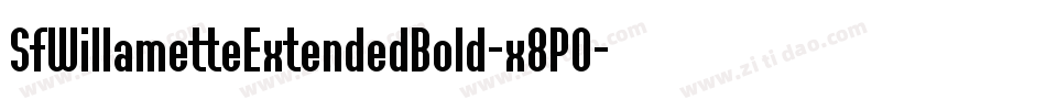 SfWillametteExtendedBold-x8P0字体转换 SfWillametteExtendedBold-x8P0字体转换