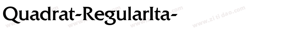 Quadrat-RegularIta字体转换