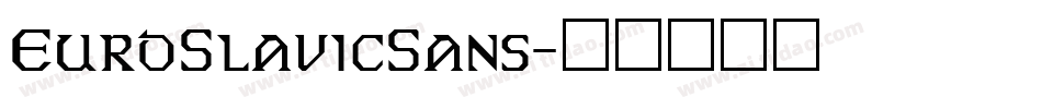 EuroSlavicSans字体转换