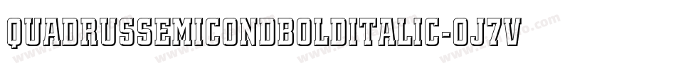 QuadrusSemicondBoldItalic-oj7V字体转换 QuadrusSemicondBoldItalic-oj7V字体转换