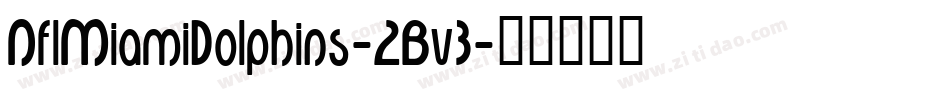 NflMiamiDolphins-2Bv3字体转换