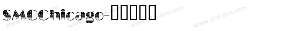 SMCChicago字体转换