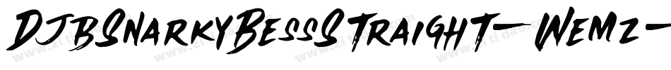DjbSnarkyBessStraight-Wemz字体转换