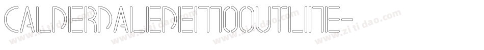 CALDERDALEDEMOOutline字体转换 CALDERDALEDEMOOutline字体转换