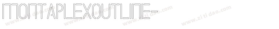 MontaplexOutline字体转换