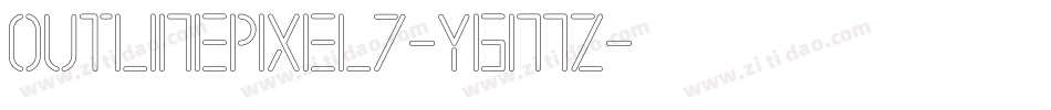 OutlinePixel7-yGMZ字体转换