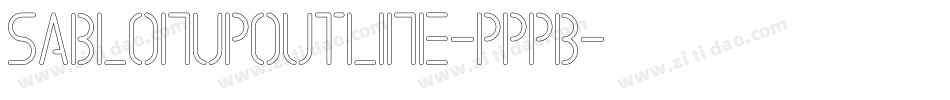 SablonupOutline-PpPB字体转换