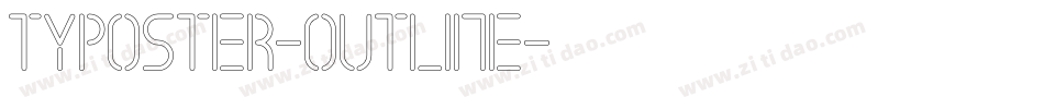 Typoster-Outline字体转换