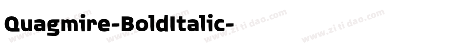 Quagmire-BoldItalic字体转换