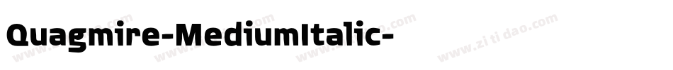 Quagmire-MediumItalic字体转换