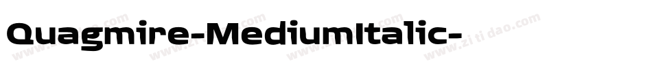 Quagmire-MediumItalic字体转换