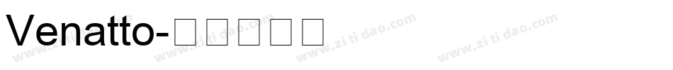 Venatto字体转换