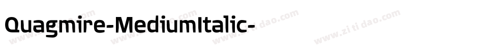 Quagmire-MediumItalic字体转换