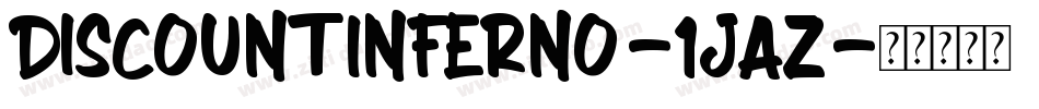 DiscountInferno-1jaZ字体转换