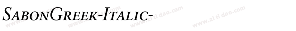 SabonGreek-Italic字体转换