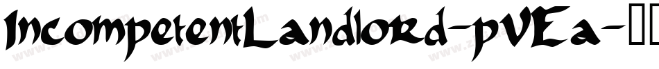 IncompetentLandlord-pVEa字体转换