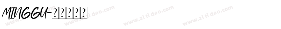 MINGGU字体转换