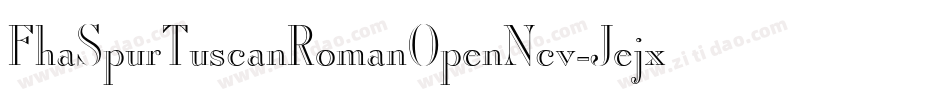 FhaSpurTuscanRomanOpenNcv-Jejx字体转换