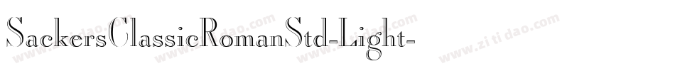 SackersClassicRomanStd-Light字体转换