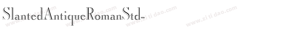 SlantedAntiqueRomanStd字体转换