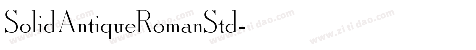 SolidAntiqueRomanStd字体转换